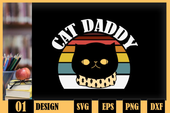 Cat Daddy Vintage Retro Black Cats Dad Graphics