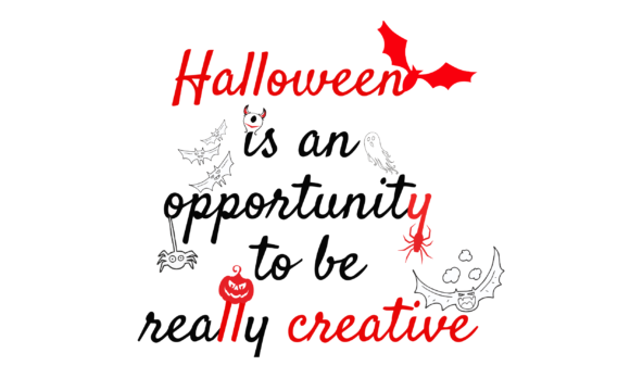 Halloween is an Opportunity Quote