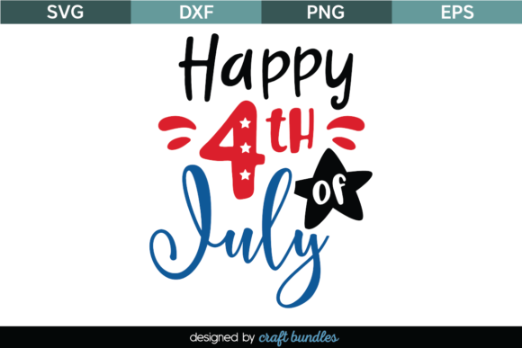Happy 4th of July SVG for Crafts and Graphics