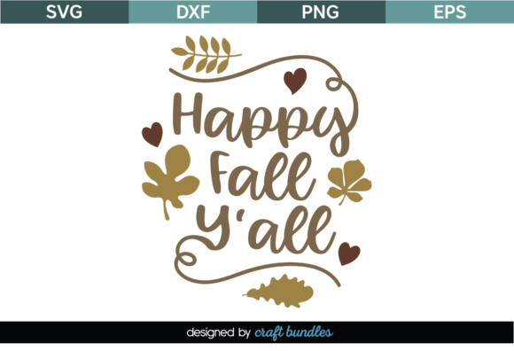 Happy Fall Yall SVG Graphics for Crafts