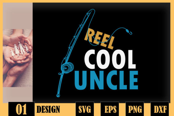 Reel Cool Uncle Granddaughter Grandson Graphics