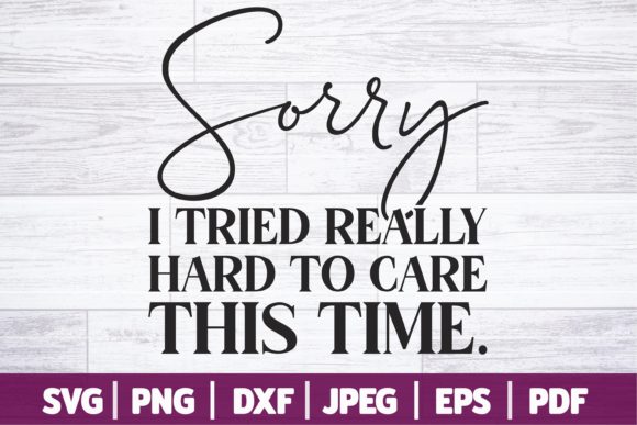 Sarcasm Saying, Sassy SVG Quote