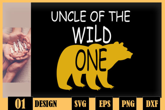 Uncle of the Wild One 1st Birthday Graphics and Crafts