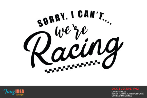We re Racing Graphics & Crafts